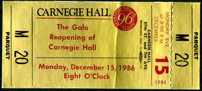 Ticket for the gala reopening of Carnegie Hall in 1986