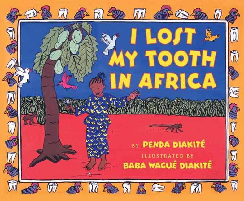 Book cover for "I Lost My Tooth in Africa" depicting a girl standing over her tooth under a tree