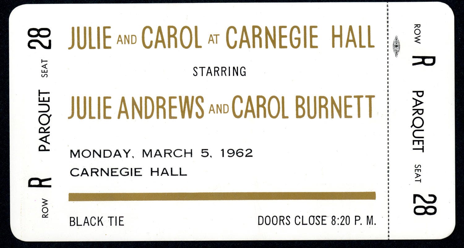 Ticket for a special performance by Julie Andrews and Carol Burnett at Carnegie Hall.