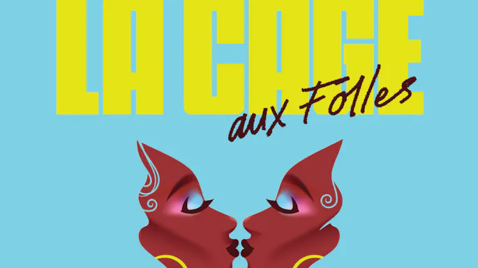 "La Cage aux Folles" in yellow lettering over an illustration of two black female faces kissing